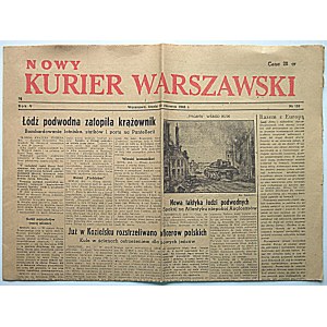 NOWY KURIER WARSZAWSKI. W-wa, środa 30 czerwca 1945 r.[ Rzadki numer z błędną datą - powinien być rok 1943]...
