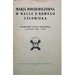SOKOLOWSKA WALERJA. Marja Rodziewiczówna im Kampf um einen neuen Menschen....