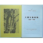 CHYROW 1886 - 1986 Deo - Patriae - Amicitiae. London 1986. Der Kreis der ehemaligen Chyrower. Gedruckt von Roby Press...