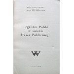 GAWENDA JERZY AUGUST. Legalizm Polski w świetle Prawa Publicznego. Londyn 1959. Printed by White Eagle Press...