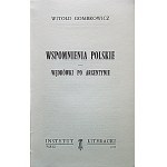 GOMBROWICZ WITOLD. Wspomnienia Polskie. Wędrówki po Argentynie. Dzieł Zebranych Tom XI. Paryż 1977...