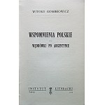 WITOLD GOMBROWICZ. Polish Memories. Wanderings in Argentina. Collected Works Volume XI. Paris 1977...