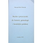 KLEC - PILEWSKI BERNARD. Studia i przyczynki do historii, genealogii i heraldyki polskiej. Londyn 1991...