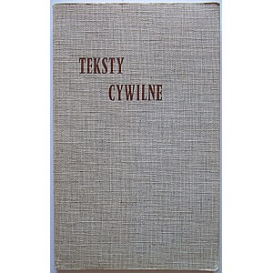 TEKSTY CYWILNE przez Leopolitę. Paryż 1983. Instytut Literacki. Biblioteka „Kultury” Tom 386. Format 13/21 cm...