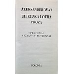 WATT ALEXANDER. Lothin útěk. Próza. Vybrané spisy, svazek III. Londýn 1988. vydalo nakladatelství Polonia....