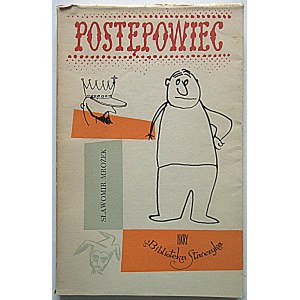 SŁAWOMIR MROŻEK. The progressive. W-wa 1960. published by Iskry. Format 12/19 cm. p. 126, [2]. Cover broch. wyd....
