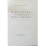 BRZEZIŃSKI STANISŁAW. Biblioteka biskupa - podkanclerzego Piotra Tomickiego. W-wa 1939. [Wyd.] A Prabucki...