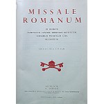 MISSALE ROMANUM. Ex decreto sacronancti concilii Tridentini restitutum summorum pontificum cura recognitum...