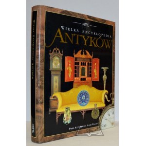 ATTERBURY Paul, Tharp Lars, Wielka encyklopedia antyków.