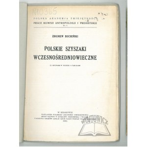 BOCHEŃSKI Zbigniew, Polskie szyszaki wczesnośredniowieczne.