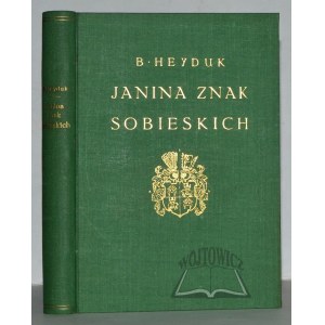 HEYDUK Bronisław, Janina znak Sobieskich.