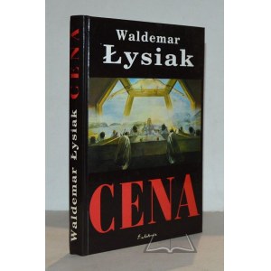 ŁYSIAK Waldemar, Cena.
