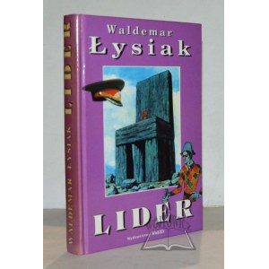 ŁYSIAK Waldemar, Lider.