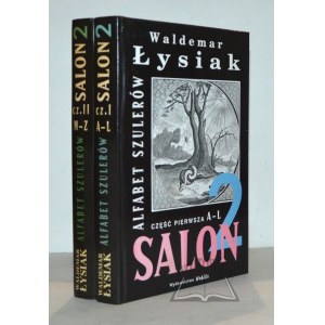 ŁYSIAK Waldemar, Salon 2. Alfabet szulerów.