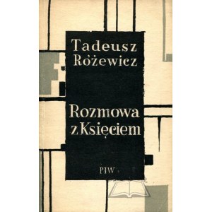 RÓŻEWICZ Tadeusz (1. vyd.), Rozhovor s kniežaťom.