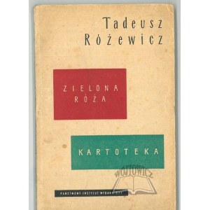RÓŻEWICZ Tadeusz (1. vyd.), Zelená ruža. Kartotéka.