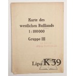 (LIPA). Karte des westlichen Rußlands (Polens). Gruppe III. Lipa. K39.