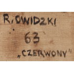 Roman Owidzki (1912 Ostrowy - 2009 Varšava), Červená, 1963