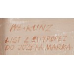 Włodzimierz Kunz (1926 Dąbrowa Tarnowska - 2002 Kraków), Letter from St. Tropez to Józef Marek.