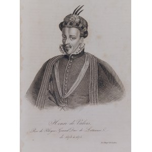 Henri de Valois | Henryk Walezy /rycina 1836/