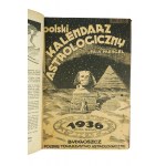 Polski Kalendarz Astrologiczny (Almanach wpływów kosmicznych) na rok 1934, 1935, 1936 w 1 vol.