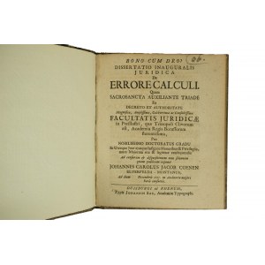 Über den Irrtum der Berechnung / De errore calculi., Johannes Carolus Jacob. Coennen, Duisburg, Dezember 1735.