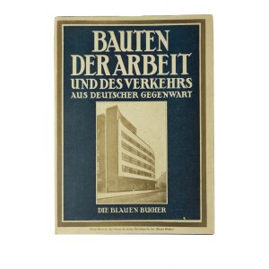 Müller - Wulckow Walter - Současná německá architektura / Deutsche Baukunst der gegenwart, 1929.