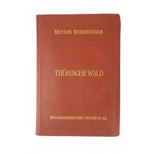 Książki podróżnicze MEYERA / Las Turyński - Meyers Reisebücher / Thüringer Wald,