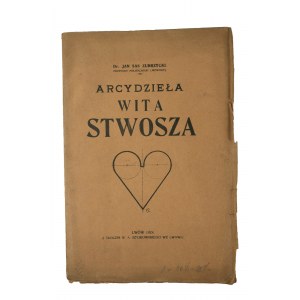 ZUBRZYCKI SAS Jan - Meisterwerke von Wit Stwosz, Lvov 1924.