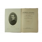 Arthur a Wanda milostný příběh Arthura Grottgera a Wandy Monneové, díl I, vydala knihovna Medyka, Lvov 1928.
