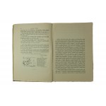 Arthur a Wanda milostný příběh Arthura Grottgera a Wandy Monneové, díl I, vydala knihovna Medyka, Lvov 1928.