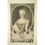 Miedzioryt Maria Josepha Regina Polonia [Maria Józefa Habsburżanka] ostatnia królowa Polski, 1737r. Ch.J. Sysang