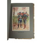 Polish Legions 1914 according to the originals by Wojciech Kossak, N.K.N. Publishing House, 1915, k. plates 5, folio