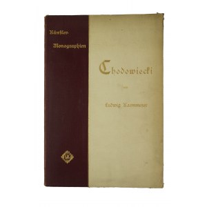 KAEMMERER Ludwig - Chodowiecki aus der Reihe Künstler Monographien, 1897.