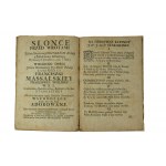 MASSALSKI Michał Józef - Typus gloriae in avita Massalsciorum litera, sanctiore crucis stylo ad saeculorum memoriam exaratus, atque sub auspicatissimum Novae Spartae aditum illustrissimi Domini D. Michaelis Josephi Massalski (...), 1727r., folio