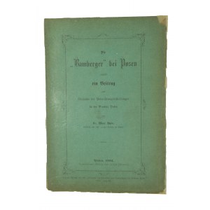 Bär Max - Podpoznańscy Bambrzy jako przyczynek do działań kolonizacyjnych w prowincji poznańskiej, Posen 1882r.