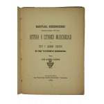 KOBIERNICKI Marcyan - Historia o czterech młodzieńcach i treny p. Jakóbowi Strusiowi od rąk tatarskich zginionemu, Warsaw 1886