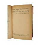 [Po smere hodinových ručičiek - 4 tituly] 1. Noc zo 6. na 7. októbra / 2. Rok 1809 / 3. Warszawianka, pieseň z roku 1831 / 4. Strašné deti, rozprávka v troch dejstvách