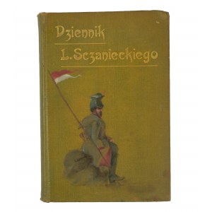 Deník Ludwika Sczanieckého, plukovníka polské armády, Varšava 1904.