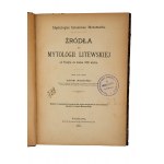 MIERZYŃSKI Antoni - Źródła do mytologii litewskiej od Tacyta do końca XIII wieku, Warszawa 1892r., RZADKIE