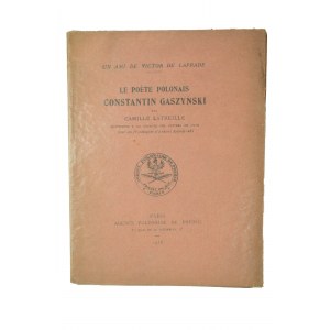 LATREILLE Camille - Le poete polonais Constantin Gaszynski / Polski poeta Konstanty Gaszyński, Paris 1918r.