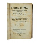 [KLOCEK - 2 tytuły] SZYTTLER Jan - Kucharz dobrze usposobiony tom I-II, Wilno 1840r. + Kuchnia postna, Wilno 1848r., BARDZO RZADKIE