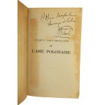 PALEWSKI J.P.. - Ce qu'il faut conaitre de l'ame Polonaise / What is worth knowing about the Polish soul, Paris 1929. [dedication by the author].