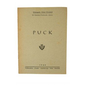 PASZKOWSKA-JEŻOWA Kazimiera - PUCK [Monografie přímořských měst], 1946.