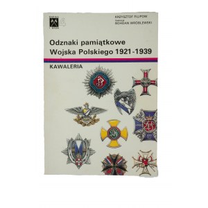 FILIPOW Krzysztof - Odznaki pamiątkowe Wojska Polskiego 1921 - 1939, KAWALERIA