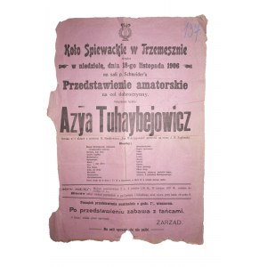 Spevácky krúžok v Trzemeszne AFISZ Azya Tuhaybejowicz, 18. novembra 1906.