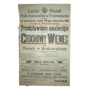 Koło Śpiewackie w Trzemesznie AFISZ do przedstawienia Grochowy wieniec czyli Mazury w Krakowskiem wystawionego 29 stycznia 1911r.
