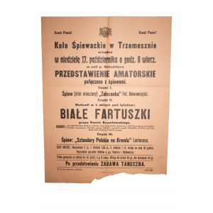 Pěvecký kroužek v Trzemesznu AFISZ amatérské představení Zalecanka, Białe fartuszki, Sztandary polskie na Kremlu, říjen 1926.