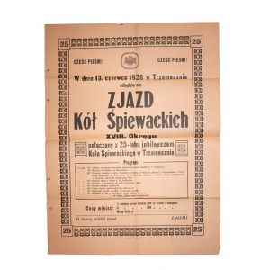 Koło Śpiewackie w Trzemesznie AFISZ Zjazd Kół Śpiewackich XVIII Okręgu połączony z 25-letnim jubileuszem 13 czerwca 1926r.