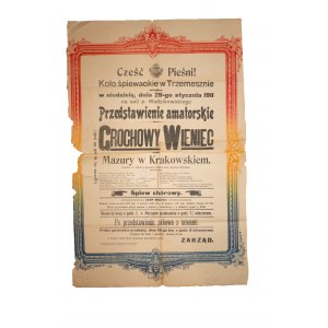 Pěvecký kroužek v Trzemesznu AFISZ na představení Grochowy wieniec czyli Mazury in Krakowskiem, které se hrálo 29. ledna 1911.